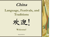 China: Language, Festivals, and Traditions