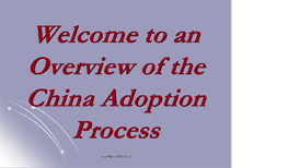 China: Overview of the Adoption Process